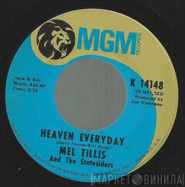 Mel Tillis, The Statesiders  - Heaven Everyday / How You Drink The Wine
