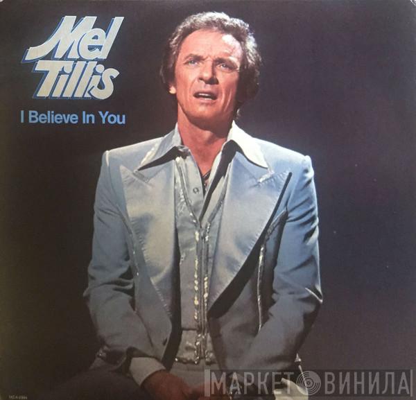Mel Tillis - I Believe In You