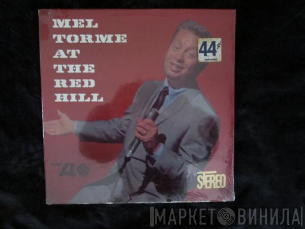  Mel Tormé  - At The Red Hill