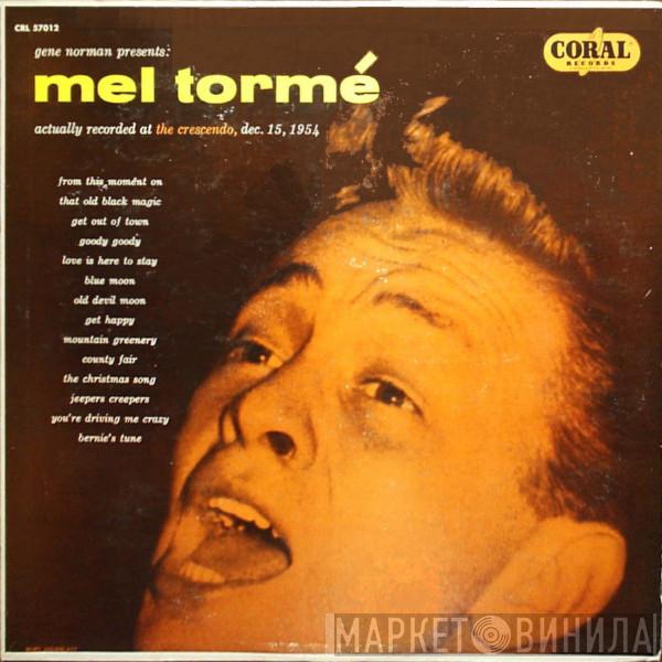  Mel Tormé  - Gene Norman Presents Mel Torme At The Crescendo