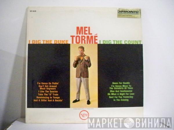  Mel Tormé  - I Dig The Duke - I Dig The Count