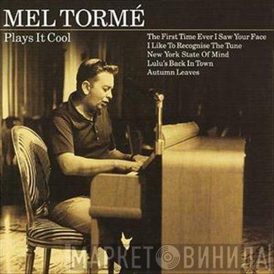 Mel Tormé - Plays It Cool