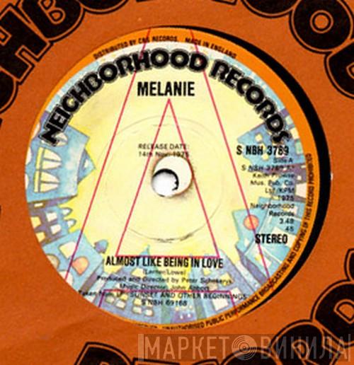 Melanie  - Almost Like Being In Love