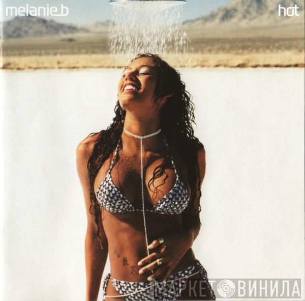 Melanie B - Hot