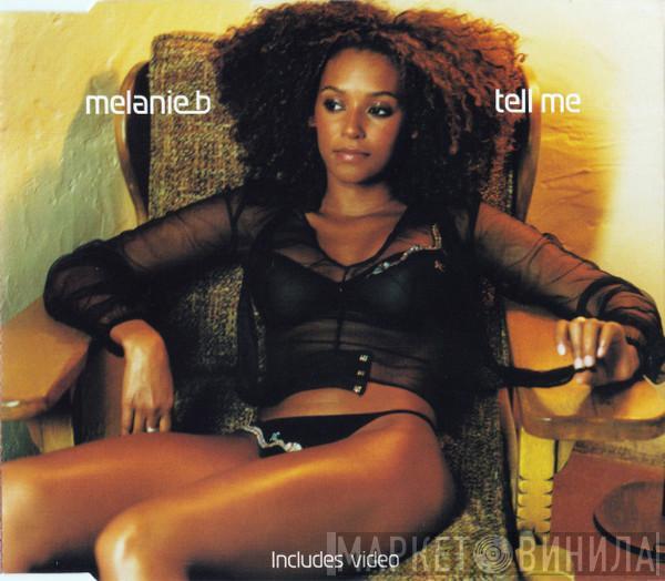 Melanie B - Tell Me