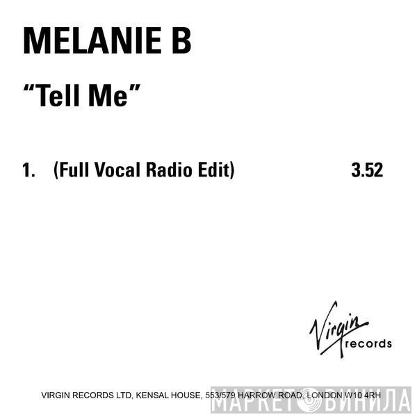  Melanie B  - Tell Me