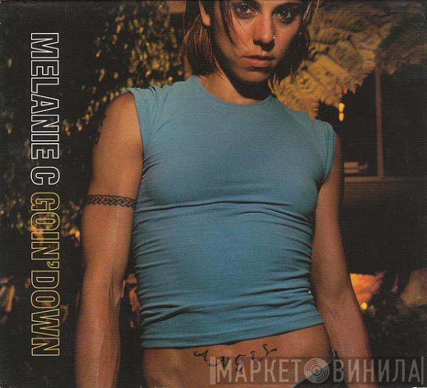 Melanie C - Goin' Down