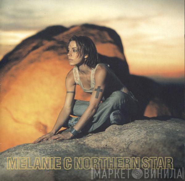  Melanie C  - Northern Star