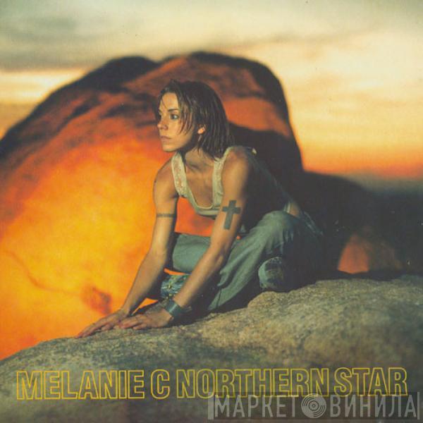  Melanie C  - Northern Star