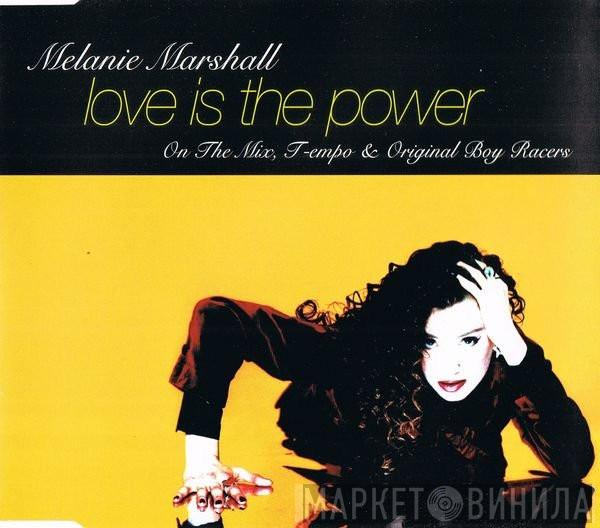 Melanie Marshall - Love Is The Power