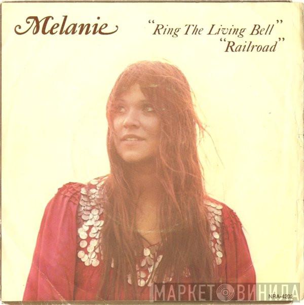  Melanie   - Ring The Living Bell