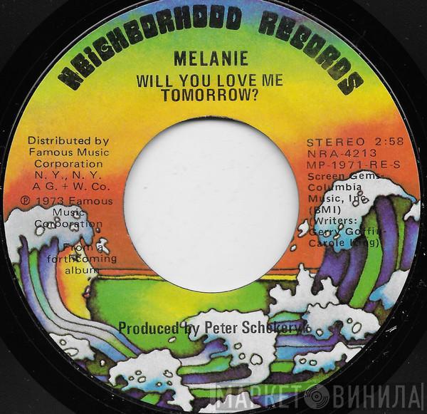 Melanie  - Will You Love Me Tomorrow