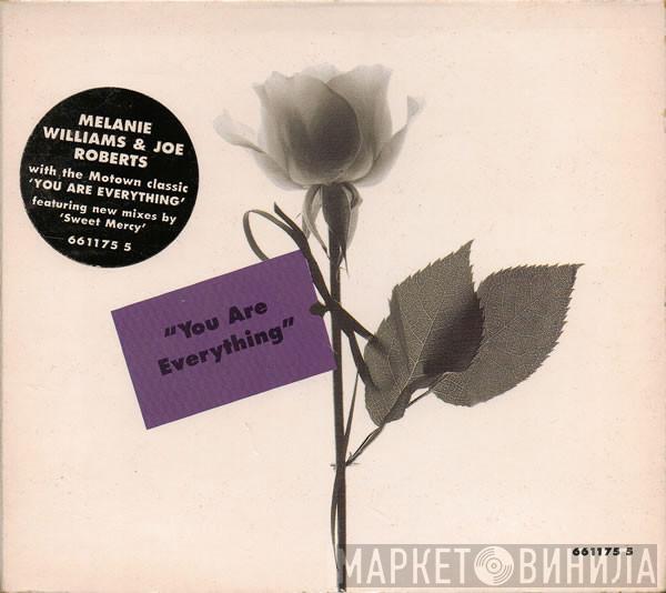 Melanie Williams, Joe Roberts - You Are Everything