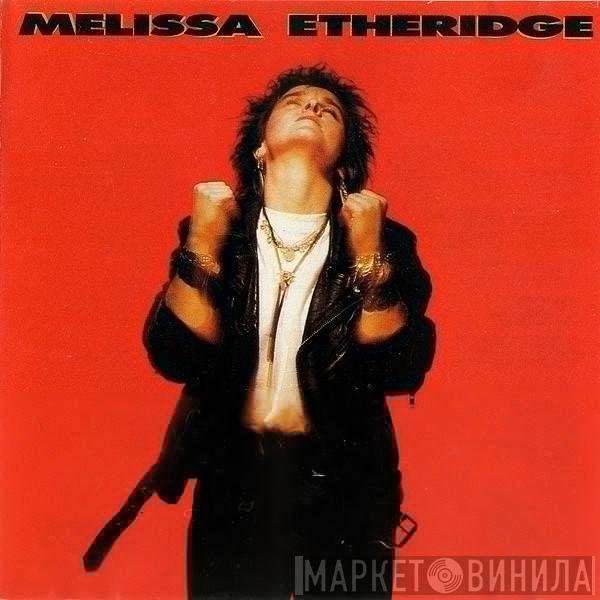 Melissa Etheridge - Melissa Etheridge