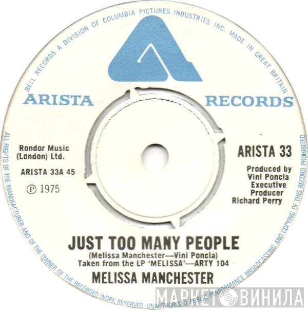 Melissa Manchester - Just Too Many People