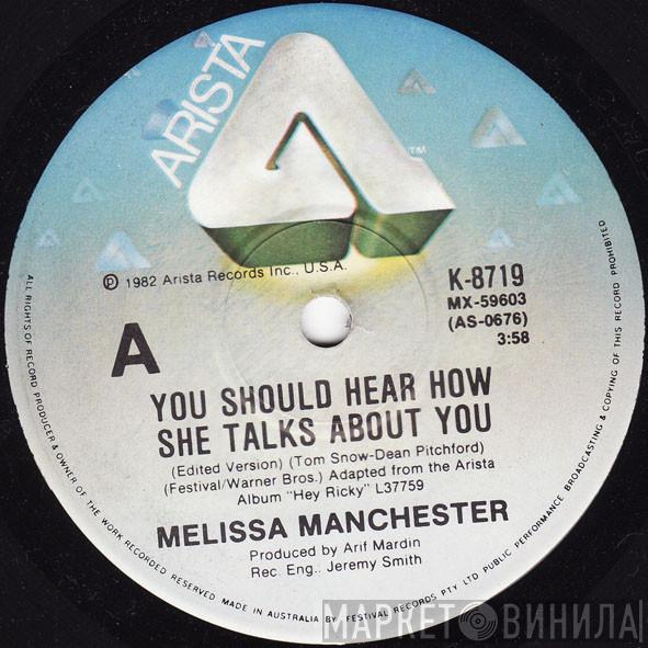  Melissa Manchester  - You Should Hear How She Talks About You