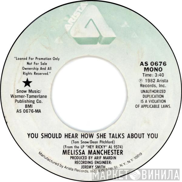  Melissa Manchester  - You Should Hear How She Talks About You