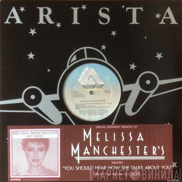  Melissa Manchester  - You Should Hear How She Talks About You