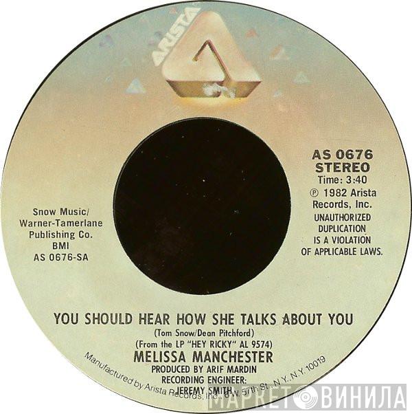  Melissa Manchester  - You Should Hear How She Talks About You