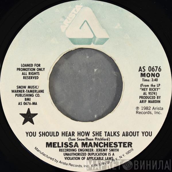  Melissa Manchester  - You Should Hear How She Talks About You