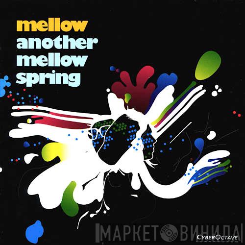  Mellow  - Another Mellow Spring
