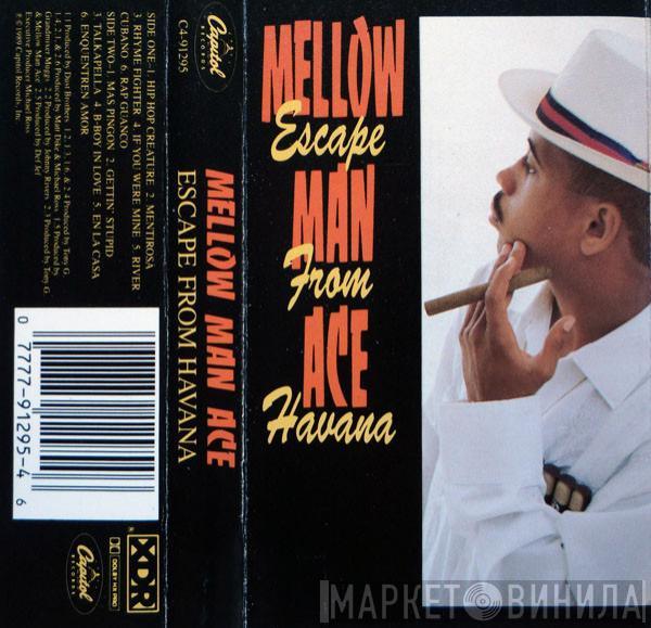  Mellow Man Ace  - Escape From Havana