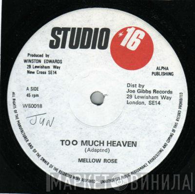 Mellow Rose, Vin Gordon - Too Much Heaven / Strike