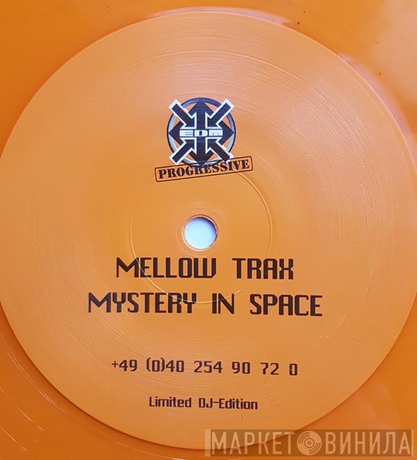  Mellow Trax  - Mystery In Space
