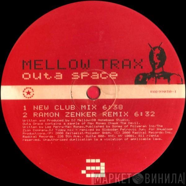  Mellow Trax  - Outa Space