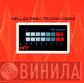  Mellow Trax  - Techno Vibes