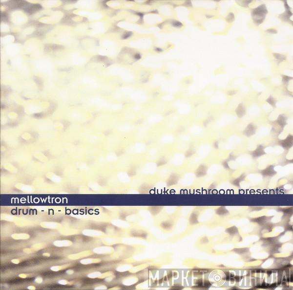  Mellowtron  - Drum-N-Basics