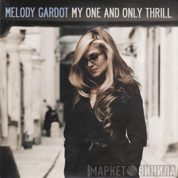  Melody Gardot  - My One And Only Thrill