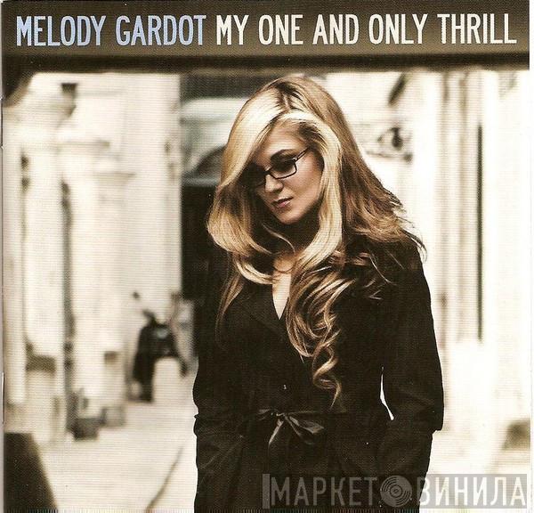 Melody Gardot - My One And Only Thrill