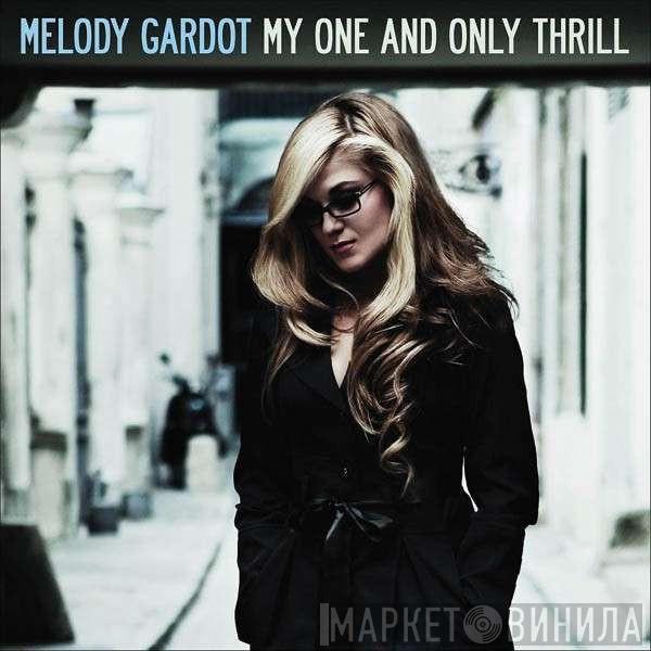  Melody Gardot  - My One And Only Thrill