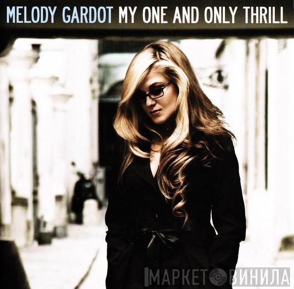  Melody Gardot  - My One And Only Thrill