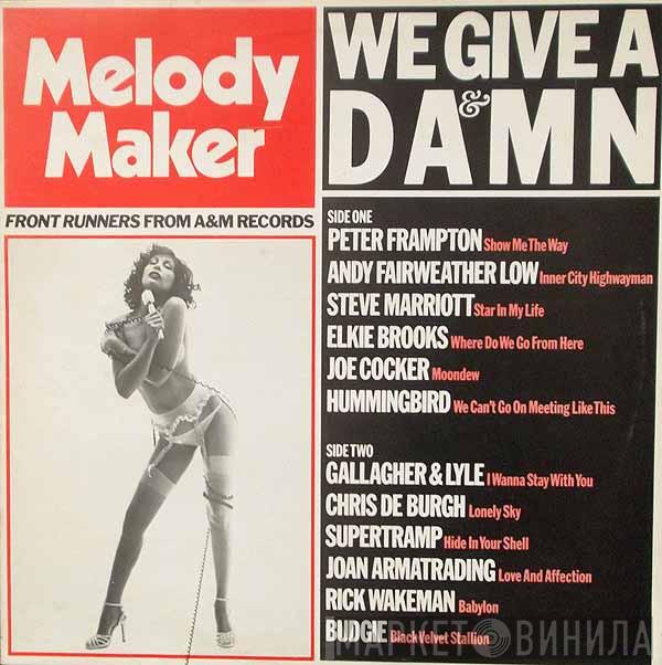  - Melody Maker Front Runners From A&M Records We Give A Damn
