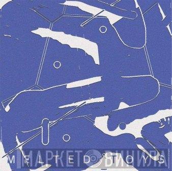 Melted Toys - Washed & Dried EP
