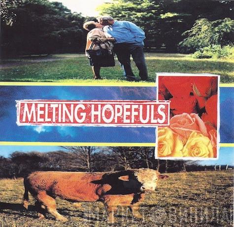  Melting Hopefuls  - Pulling An All Nighter On Myself / Coming