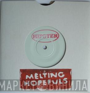 Melting Hopefuls - Pulling An All Nighter