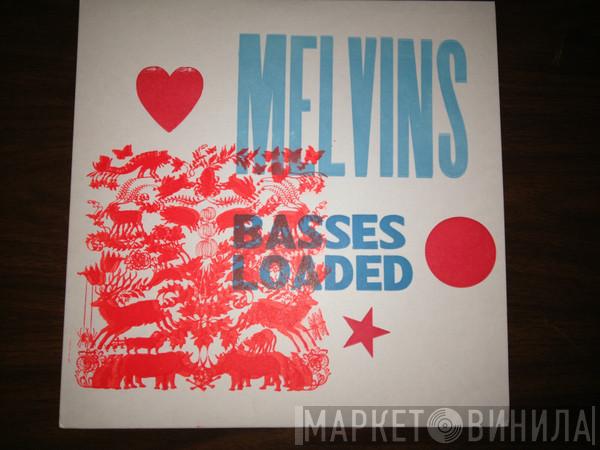  Melvins  - Basses Loaded