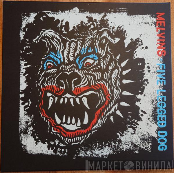  Melvins  - Five Legged Dog