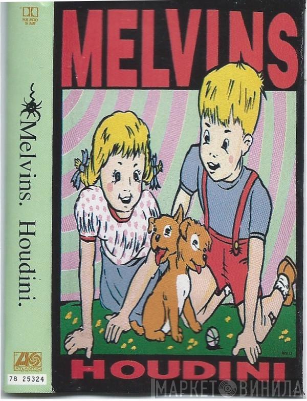  Melvins  - Houdini