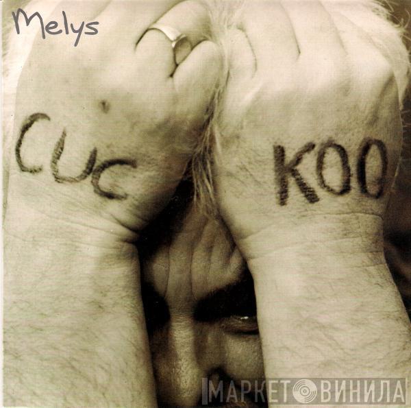 Melys - Cuckoo