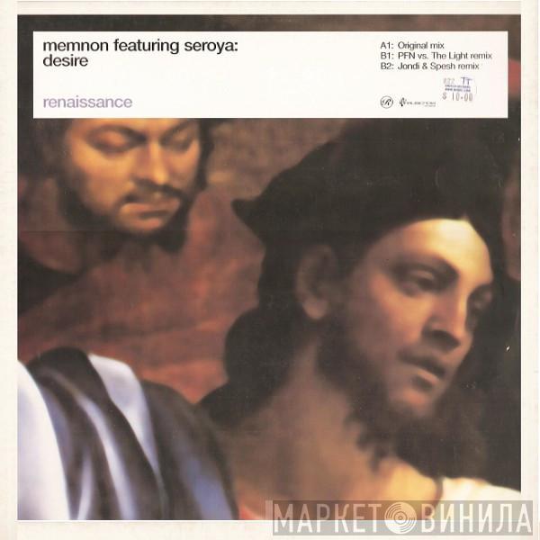 Memnon, Seroya - Desire