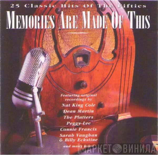  - Memories Are Made Of This