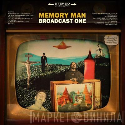 Memory Man  - Broadcast One