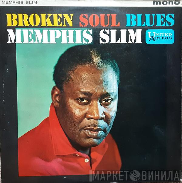 Memphis Slim - Broken Soul Blues