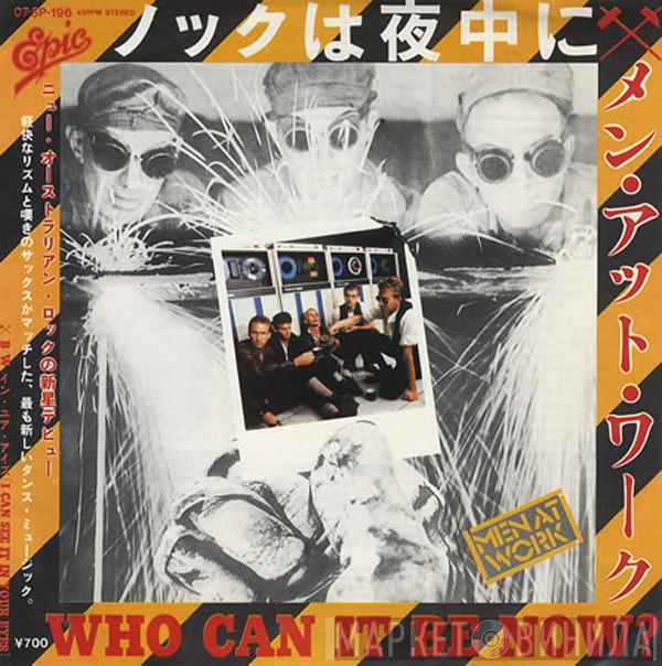 Men At Work - ノックは夜中に = Who Can It Be Now?