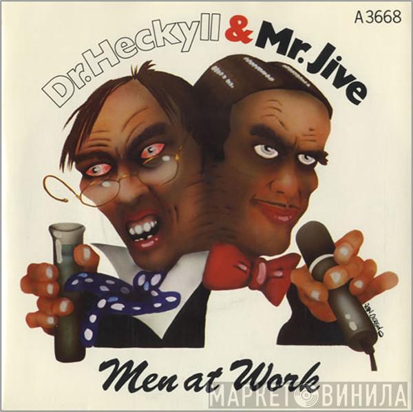 Men At Work  - Dr. Heckyll & Mr. Jive / No Restrictions