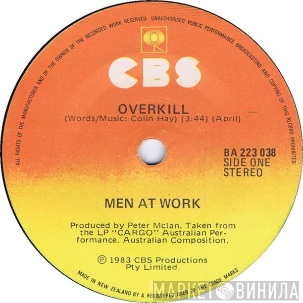  Men At Work  - Overkill / Till The Money Runs Out